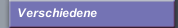 Verschiedene